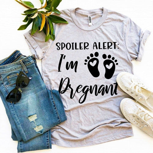 Spoiler Alert I’m Pregnant T-shirt